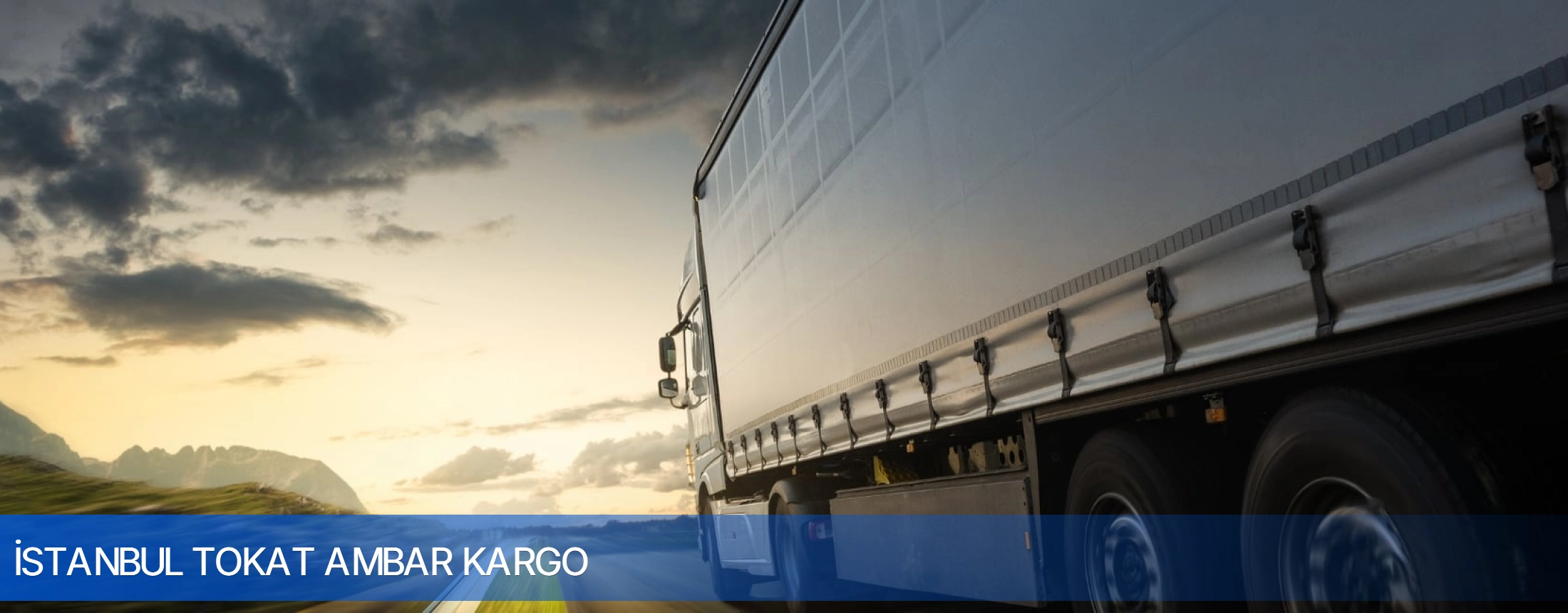 İstanbul Tokat Ambar Kargo arka plan gorseli