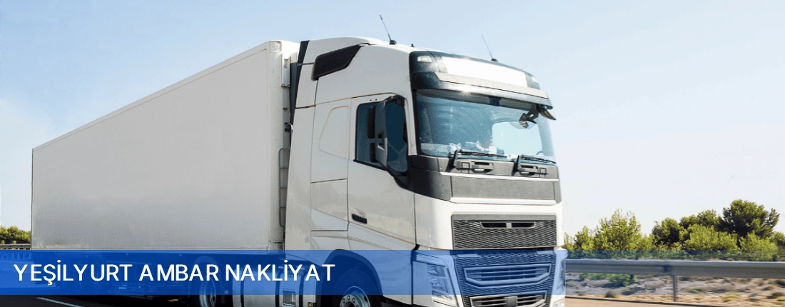Yeşilyurt Ambar Nakliyat Yeşilyurt Ambar Nakliyat